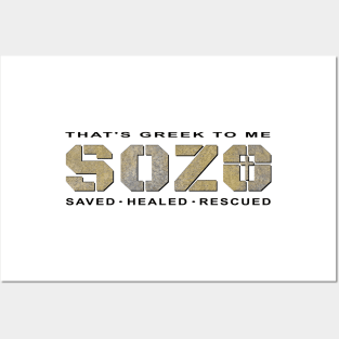 Sozo, Greek for Salvation, That's Greek To Me Posters and Art